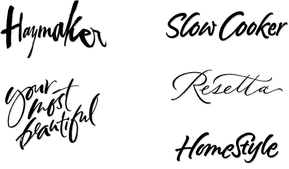 Custom Hand Lettering | Haymaker, your most beautiful, Slow Cooker, Resetta, Home Style