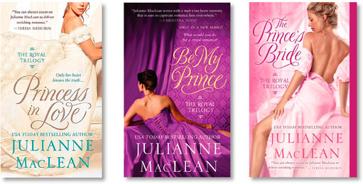 Be My Prince Cover | Princess in Love | The Prince's Bride | Julianne MacLean | St. martins Press