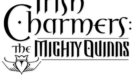 Hand Lettering Design for Book Title and Author Logotype | Irish Charmers:The Mighty Quinns | Kate Hoffmann | Harlequin