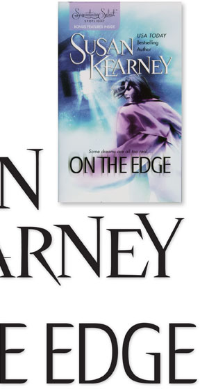 Susan Kearney - On The Edge Lettering - Harlequin | Romance | novel | thriller | suspence | type design | Hoffmann Angelic Design | spooky | horror | 