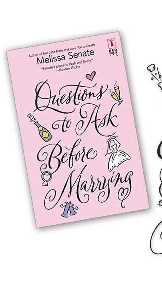 Questions to Ask Before Marrying Harlequin | chick Lit | Calligraphy | Hand Lettering Design | Ivan Angelic | Melissa Senate | Red Dress Ink | Wedding